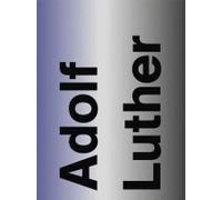 Adolf Luther / Julio Le Parc