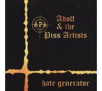Adolf & the Piss Artists – Hate Generators – CD