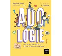 Adologie - La BD pour comprendre son ado - Nathalie Anton - Hatier Parents - broché - Bande dessinée
