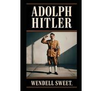 Adolph Hitler
