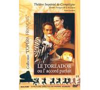 Adolphe Adam : Le Toréador ou l'accord parfait