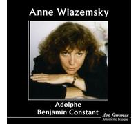 Adolphe AUDIO - Benjamin Constant - Des Femmes - Antoinette Fouque - Livre CD - Textes lus CD