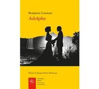Adolphe Jacques-Henry Bornecque (Editeur du volume), Benjamin Constant (Auteur)