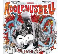 Adolphus Bell - One Man Band