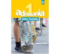 Adomania 1 - Cahier d'activités (A1) - Céline Himber - Hachette F.l.e. - Livre CD - Méthode de langue CD