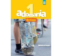 Adomania 1 Cahier d'Activites + CD Audio + Parcours Digital - Version Anglophone