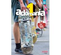Adomania 1 - Pack Livre de l'élève + Version numérique (A1)