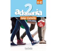 Adomania 2 - Pack Cahier d'activités + Version numérique (A1-A2)
