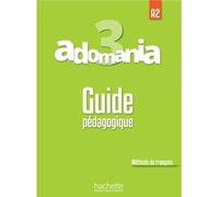 Adomania 3 - Guide pédagogique (A2)