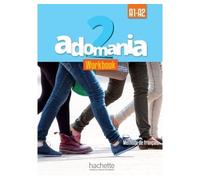 Adomania niveau2 workbook + parcours digital a2 - Corina Brillant - Hachette F.l.e. - broché - Méthode de langue