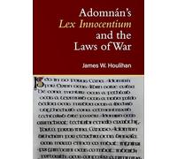 Adomnan's Lex Innocentium and the Laws of War