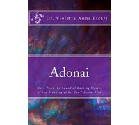 Adonai: More Than the Sound of Rushing Waters or the Breaking of the Sea * Psalm 93:4