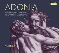 Adonia/Musique Italienne du 16e Siecle pour Pleurer un Dieu
