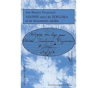 Adonis Suivi de Zoflora et de Documents Inédits