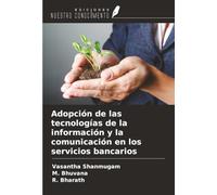 Adopción de las tecnologías de la información y la comunicación en los servicios bancarios