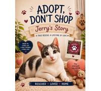 ADOPT, Don’t Shop: Jerry’s Story Coloring Book
