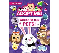 Adopt Me! Dress Your Pets!: Dress Up Your Pets with Adopt Me Stickers