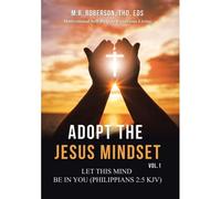 Adopt The Jesus Mindset Vol. 1