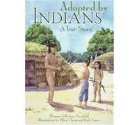 Adopted By Indians Thomas Jefferson Mayfield (Auteur)
