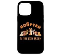 Adopted is The Best Breed: Dog Rescue Shelter & Adoption Coque pour iPhone 13 Pro Max