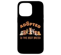 Adopted is The Best Breed: Dog Rescue Shelter & Adoption Coque pour iPhone 14 Pro Max