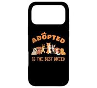Adopted is The Best Breed: Dog Rescue Shelter & Adoption Coque pour iPhone 17 Pro Max