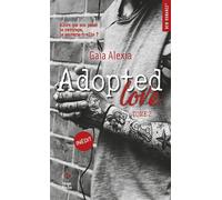 Adopted love - Tome 02 - Gaïa Alexia - Hugo Poche - Poche - Roman