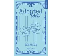 Adopted love Tome 2 - Relié jaspage