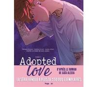 Adopted love Véronique Grisseaux (Auteur), Gaïa Alexia (Auteur), Francesca Follini (Illustration)