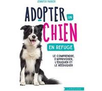 Adopter un chien en refuge