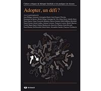 ADOPTER UN DEFI ? CAHIERS CRITIQUES 2012/2 N.49