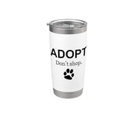 Adoptez Don't Shop Animal Rescue Gobelet isotherme en acier inoxydable double paroi