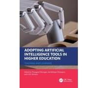 Adopting Artificial Intelligence Tools In Higher Education