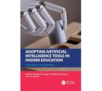 Adopting Artificial Intelligence Tools in Higher Education