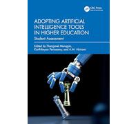 Adopting Artificial Intelligence Tools in Higher Education