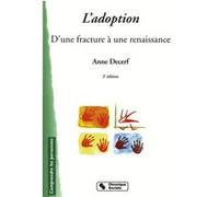Adoption - 2e edition Anne Decerf (Auteur)