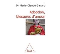 Adoption, Blessures D'amour