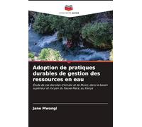 Adoption de pratiques durables de gestion des ressources en eau