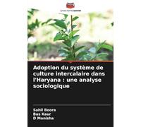 Adoption du système de culture intercalaire dans l'Haryana : une analyse sociologique