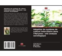 Adoption Du Système De Culture Intercalaire Dans L'haryana : Une Analyse Sociologique