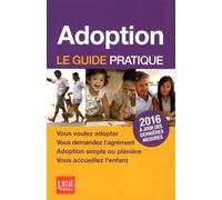 Adoption: Le guide pratique