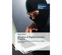 Adoption Of Digital Forensics Practice