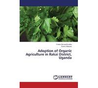 Adoption Of Organic Agriculture In Rakai District, Uganda