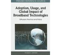Adoption, Usage, And Global Impact Of Broadband Technologies