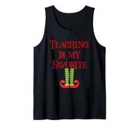 Adorable Cadeau de Noël pour Professeur avec Inscription « Teaching is My Favorite Elf » Débardeur