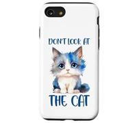 Adorable Chat aux Yeux Bleus Don't Look at The Cat Coque pour iPhone SE (2020) / 7/8