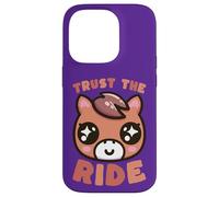 Adorable Cheval Kawaii Trust The Ride Coque pour iPhone 14 Pro