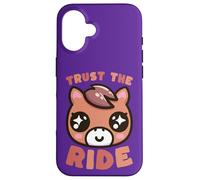 Adorable Cheval Kawaii Trust The Ride Coque pour iPhone 16
