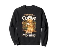 Adorable Chiot Golden Retriever Chien et Tasse de café Le Matin Sweatshirt