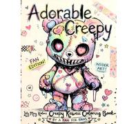 Adorable Creepy Kawaii Coloring Book with Spooky Cutie Fantasy Gothic Creatures Monsters and Animals for Adults and Teens - Fan Edition Cover: Easy Halloween Coloring Activity for Fun and Relaxation